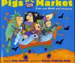 Pigs Go to Market: Fun with Math and Shopping