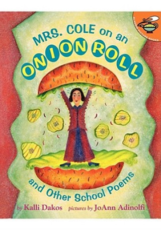 Mrs. Cole on an Onion Roll