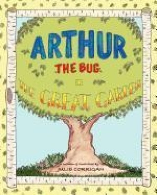 Arthur the Bug in the Great Garden