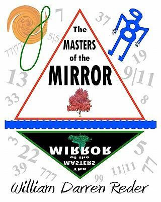 The Masters of the Mirror