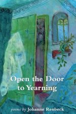 Open the Door to Yearning