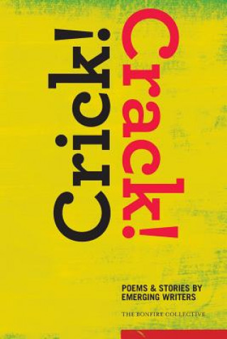 Crick! Crack!