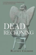 Dead Reckoning