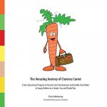 Amazing Journey of Clarence Carrot