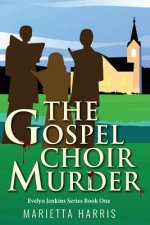 Gospel Choir Murder