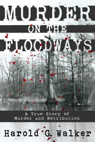 Murder on the Floodways