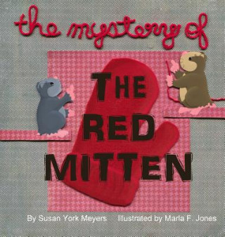 Mystery of the Red Mitten