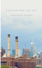 Excavating the Sky: Poems