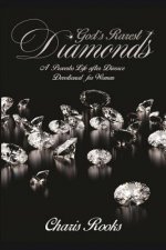 God's Rarest Diamonds: A Proverbs Life After Divorce Devotional for Women