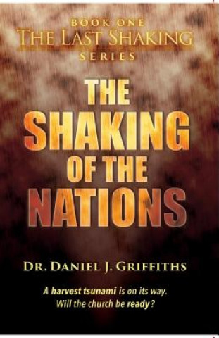 The Shaking of the Nations