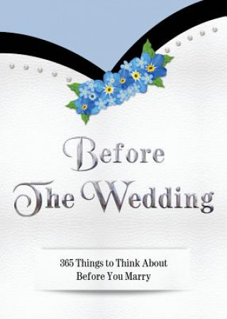 Before The Wedding