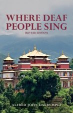 Where Deaf People Sing (Revised Edition)
