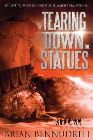 Tearing Down The Statues