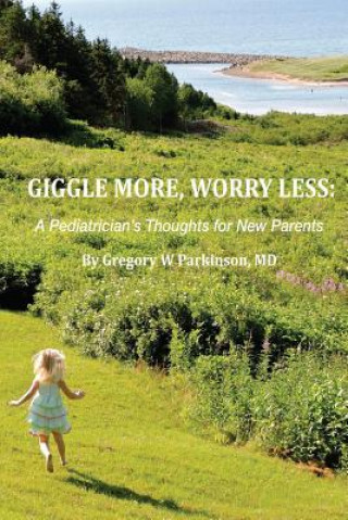 Giggle More, Worry Less