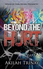 Beyond the Hurt