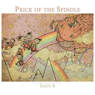 Prick of the Spindle Print Edition - Issue 9