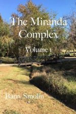 The Miranda Complex Volume 1: Munchkinland