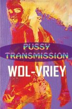 Pussy Transmission