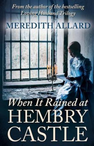 When It Rained at Hembry Castle