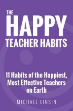Happy Teacher Habits