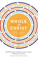 Whole in Christ: A Biblical Approach to Singleness