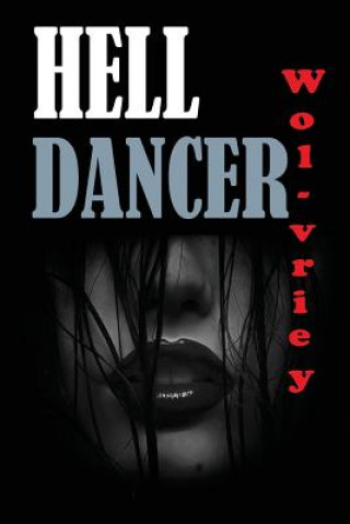 Hell Dancer