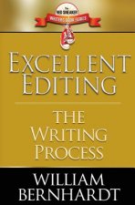 Excellent Editing: The Writing Process