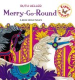 Merry-Go-Round: A Book about Nouns