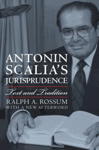 Antonin Scalia's Jurisprudence