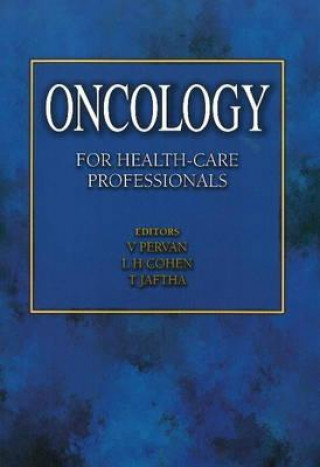 Oncology for Health-Care Professionals