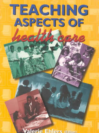 Teaching Aspects of Health Care