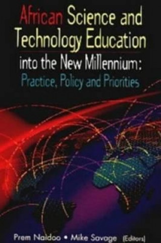 African Science and Technology Education Into the New Millenium