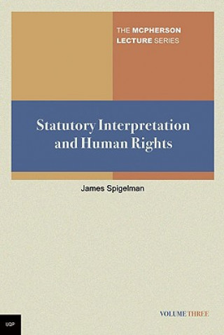Statutory Interpretation and Human Rights