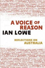 A Voice of Reason: Reflections on Australia