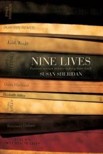 Nine Lives: Postwar Women Writers Making Their Mark