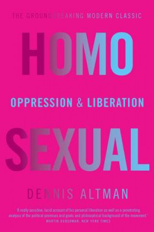 Homosexual: Oppression & Liberation