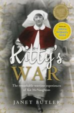 Kitty's War: The Remarkable Wartime Experiences of Kit McNaughton