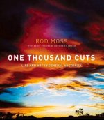 One Thousand Cuts: Life and Art in Central Australia