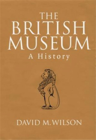The British Museum: A History