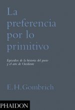ESP LA PREFERENCIA DE LO PRIMITIVO(9780714861647)