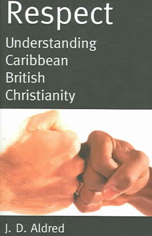 Respect: British-Caribbean Theology