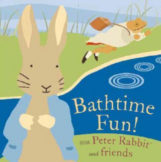 Bathtime Fun! with Peter Rabbit and Friends