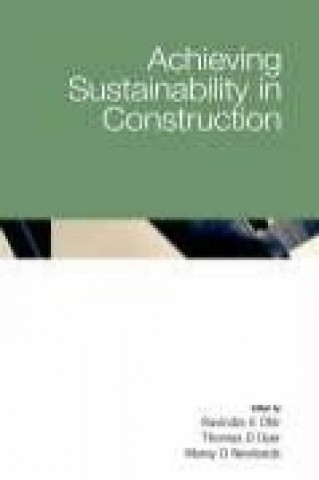 Achieving Sustainability in Construction