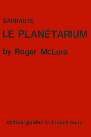 Sarraute: Le Planetarium