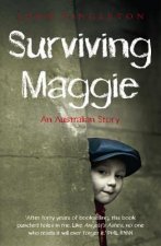 Surviving Maggie: An Australian Story