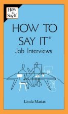 How to Say It: Job Interviews