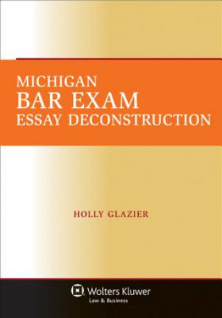 Michigan Bar Exam Essay Deconstruction