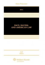 Race, Racism, and American Law