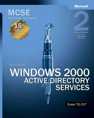 Microsoft (R) Windows (R) 2000 Active Directory (R) Services, Second Edition
