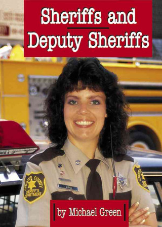 Sheriffs and Deputy Sheriffs